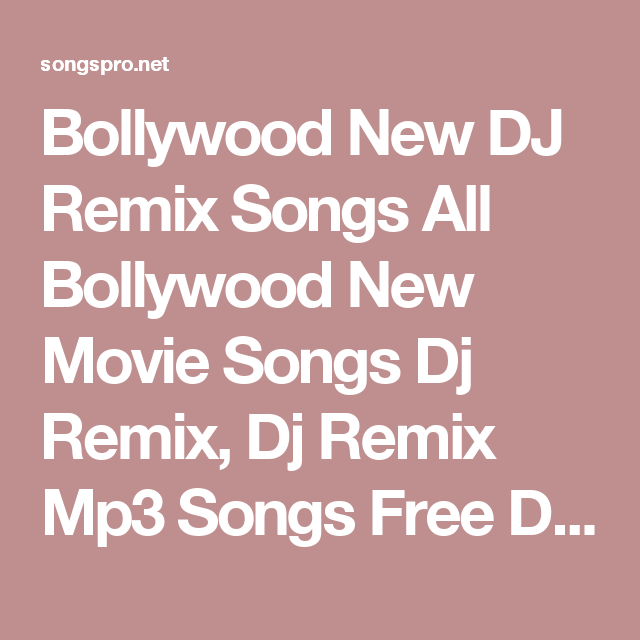 New Remix Songs Mp3 Download